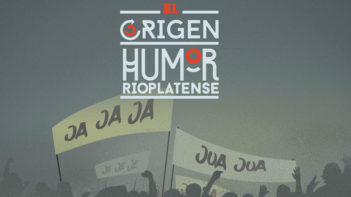 Llega a La Tele un nuevo ciclo de “El Origen: Humor Rioplatense”